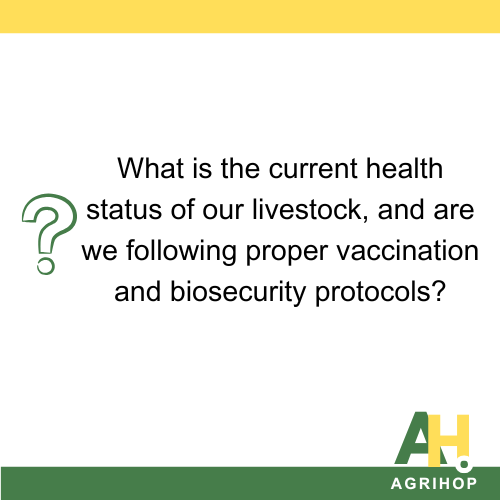 What is the current health status of our livestock, and are we following proper vaccination and biosecurity protocols?